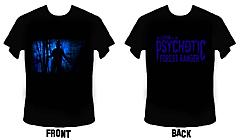 Super Comp - The Legend Of The Psychotic Forest Ranger - 29/07/2011 - FINISHED-psychotic-tshirt-3-copy.jpg